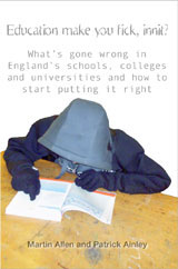 Cover of 'Education make you fick, innit?' via the publishers' website
